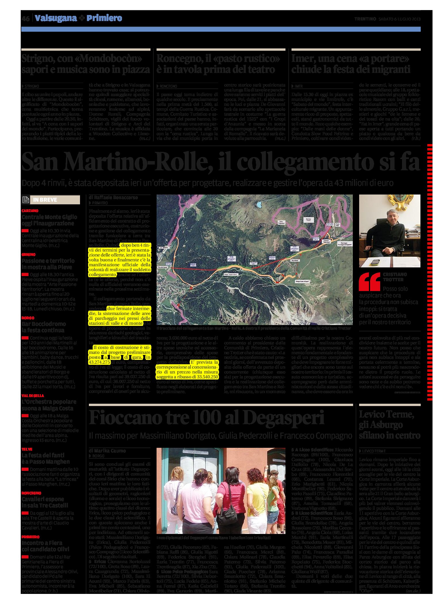 San Martino-Rolle: il collegamento si fa.