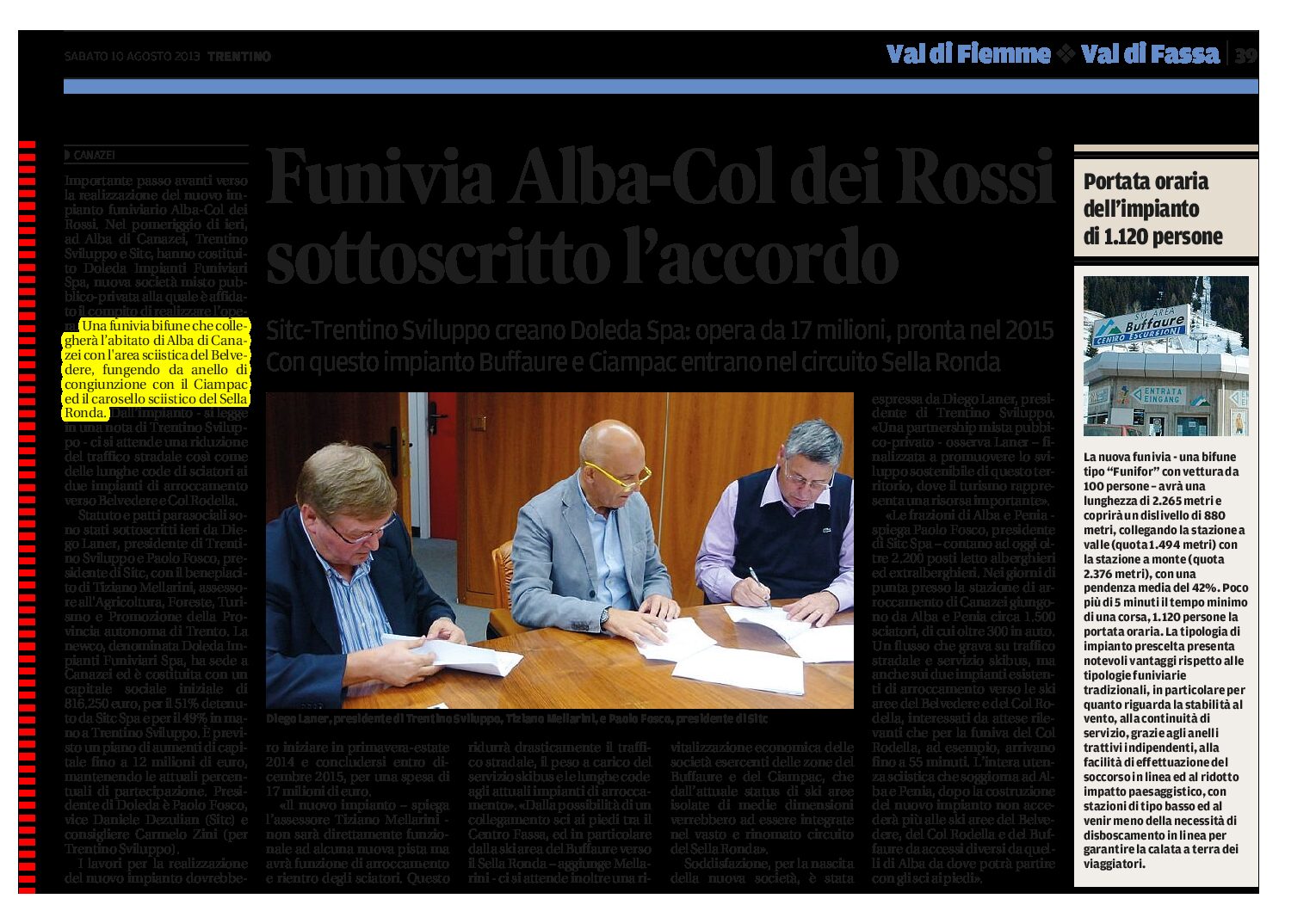 Canazei: sottoscritto l’accordo per la nuova funivia Alba – Col dei Rossi