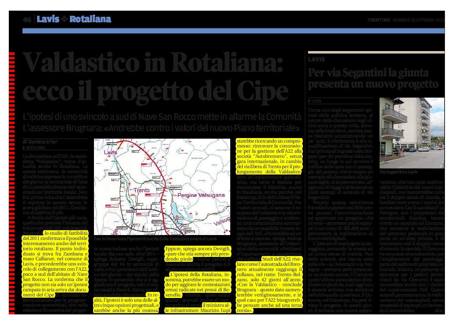 Valdastico in Rotaliana: ecco il progetto del Cipe.