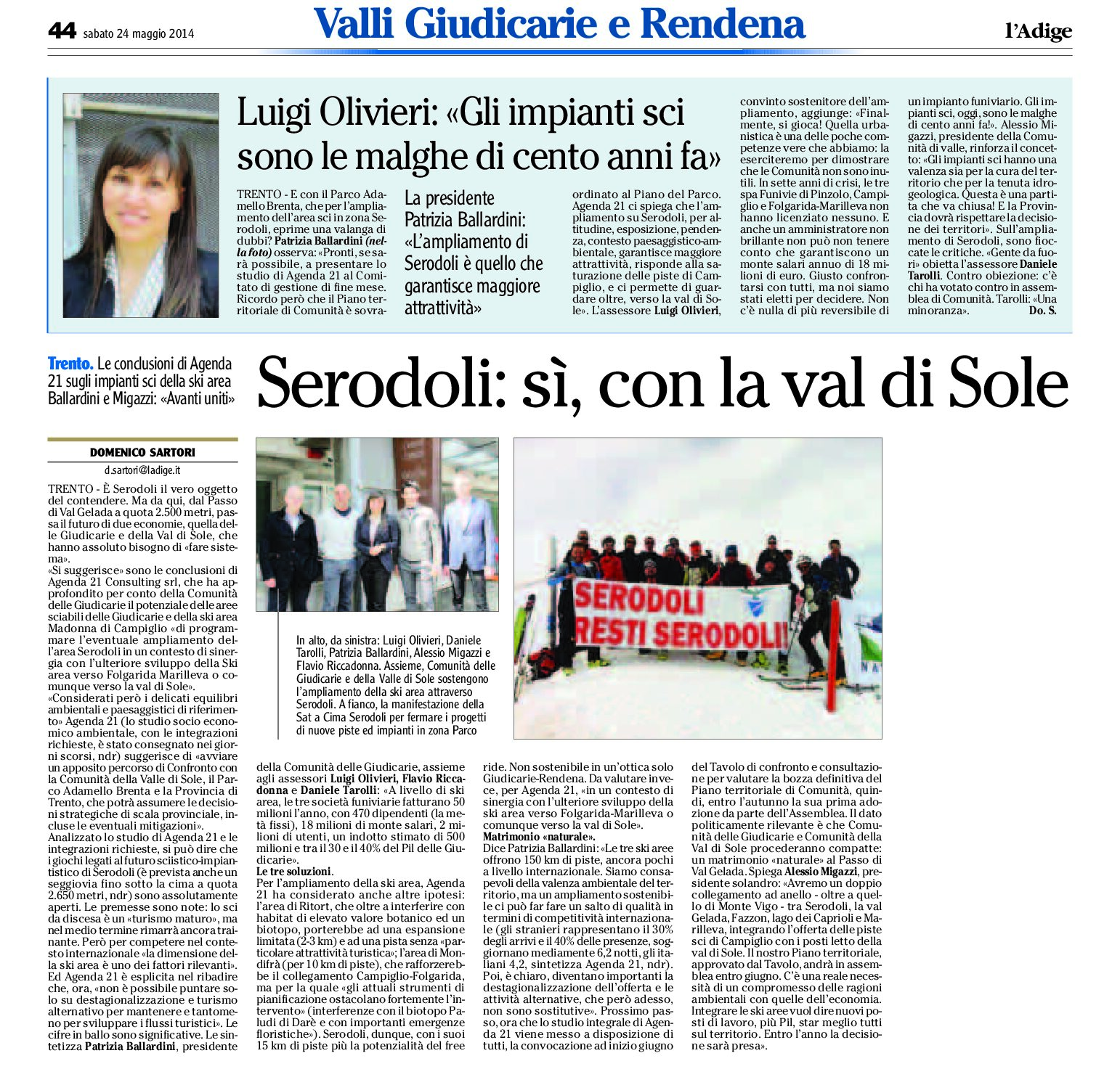 Serodoli: sì con la val di Sole