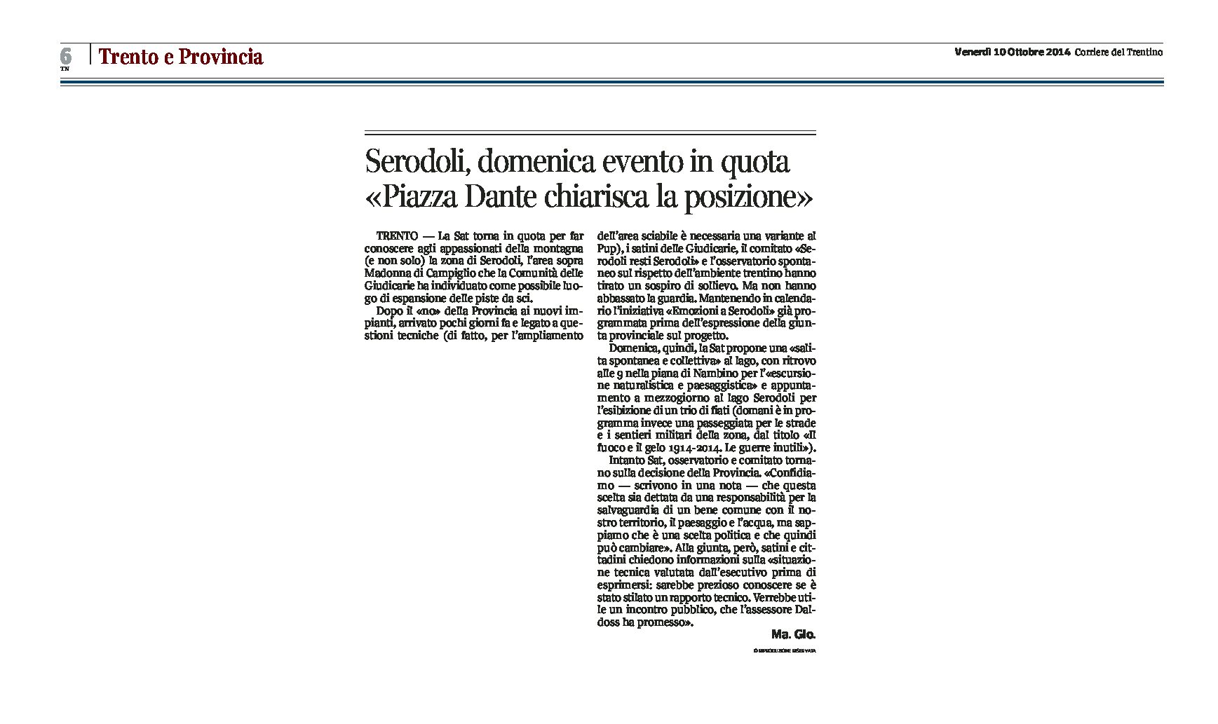 Serodoli: dopo il no della Provincia a nuovi impianti, la Sat organizza un evento in quota
