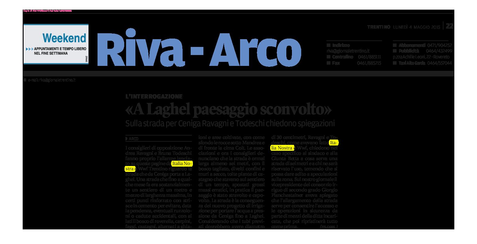 Arco, interrogazione: strada per Laghel, paesaggio stravolto da nuovo progetto di irrigazione