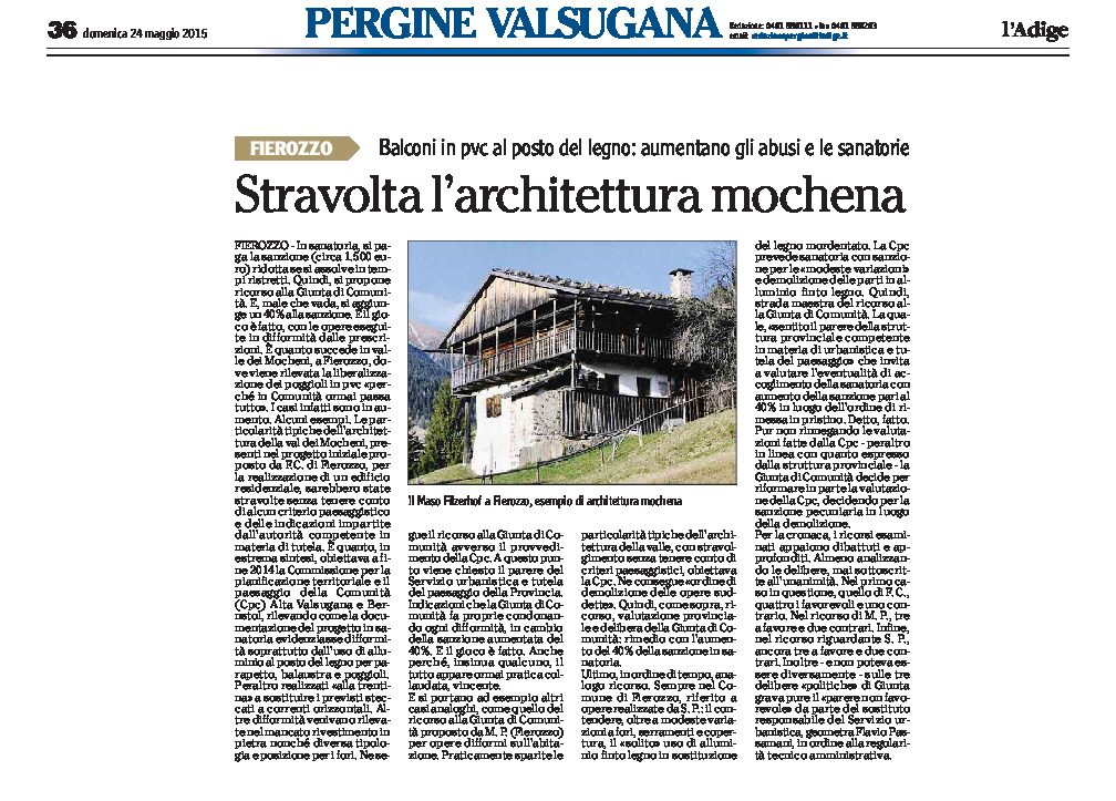 Fierozzo: stravolta l’architettura mochena. Aumentano abusi e sanatorie