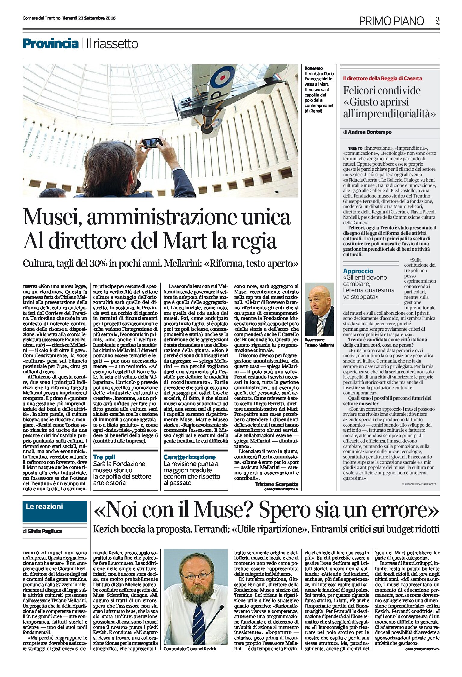 Musei: amministrazione unica. Al direttore del Mart la regia