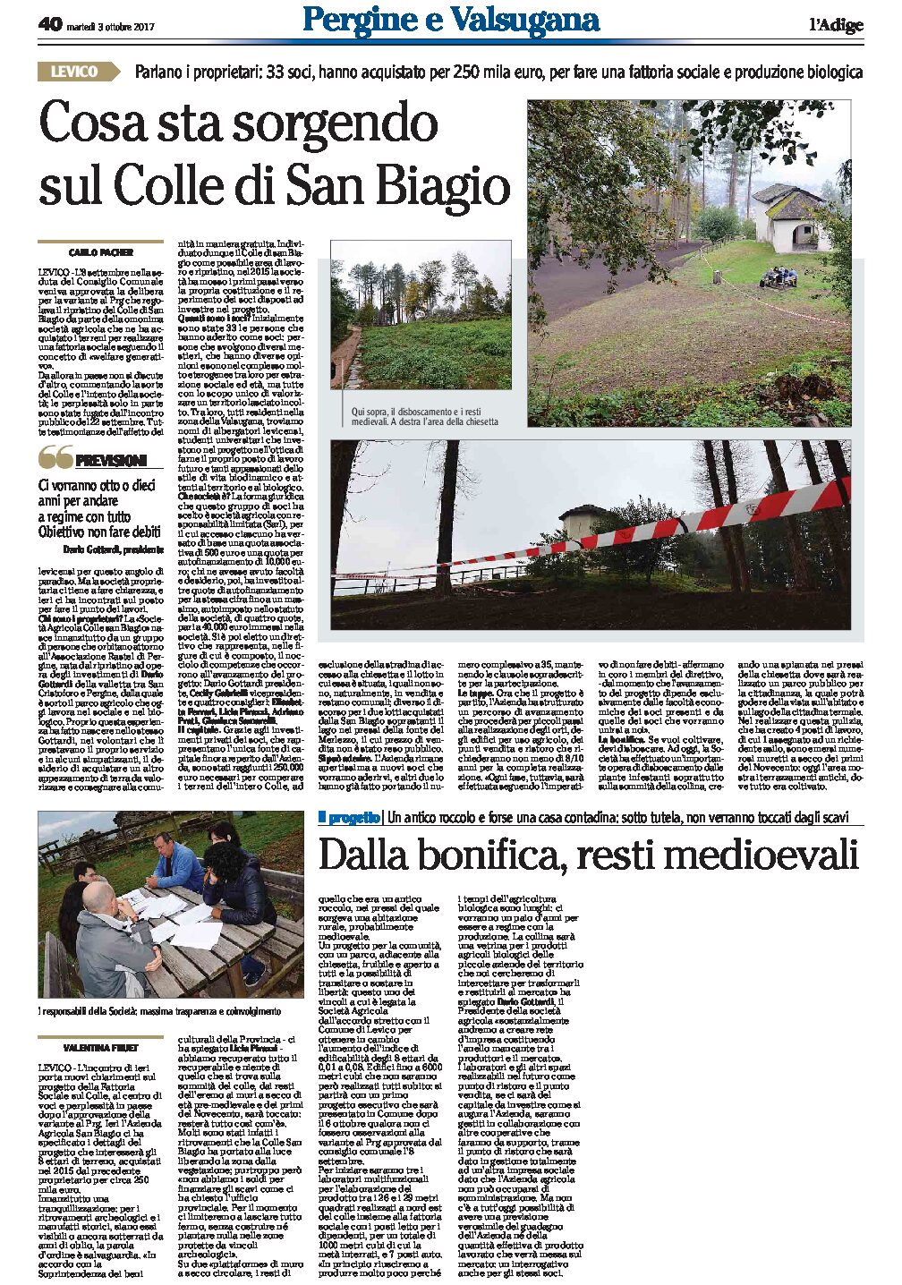Levico, San Biagio: cosa sta sorgendo sul Colle. Dalla bonifica, resti medievali