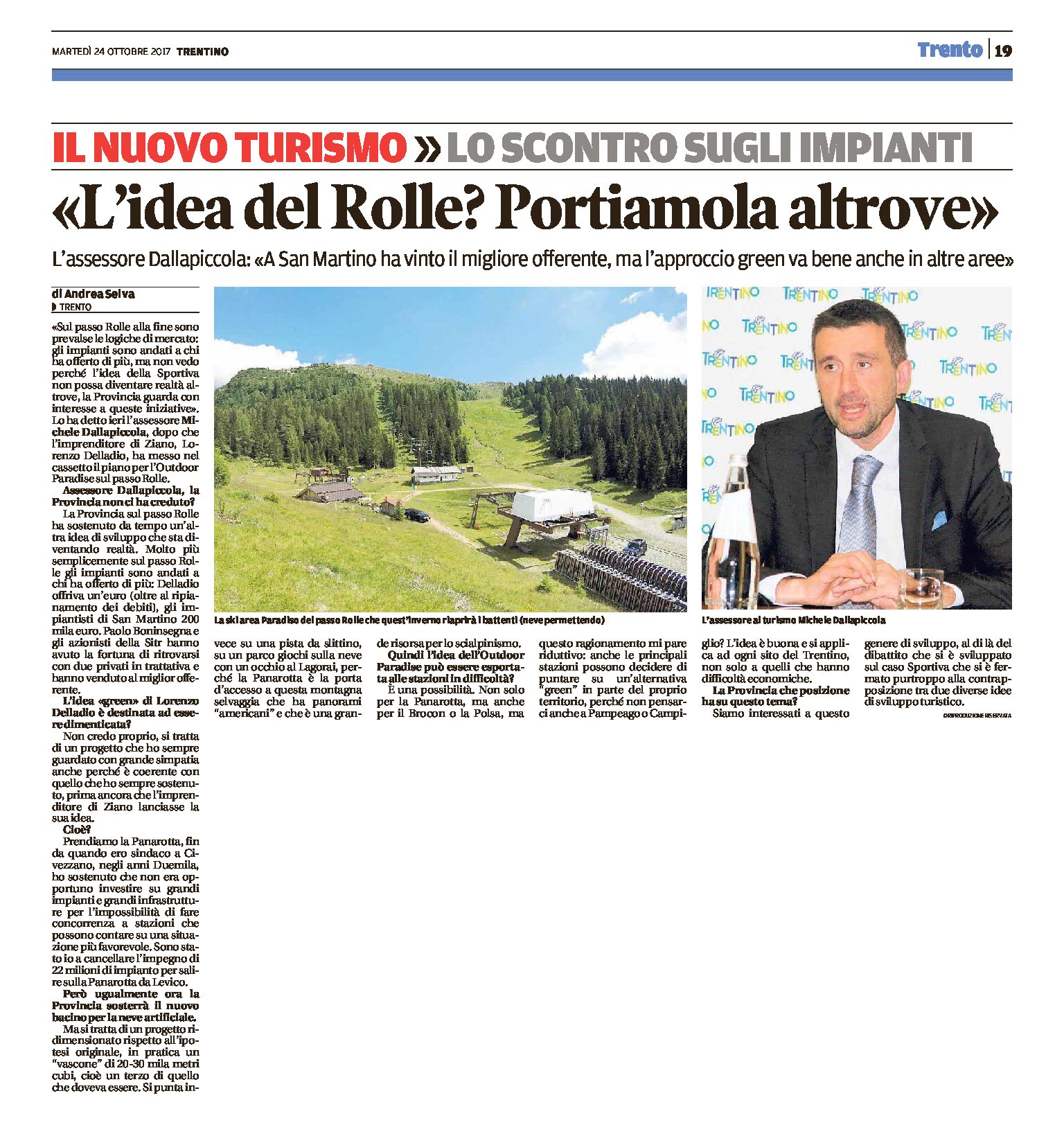 Rolle: Dallapiccola “l’idea del Rolle portiamola altrove”