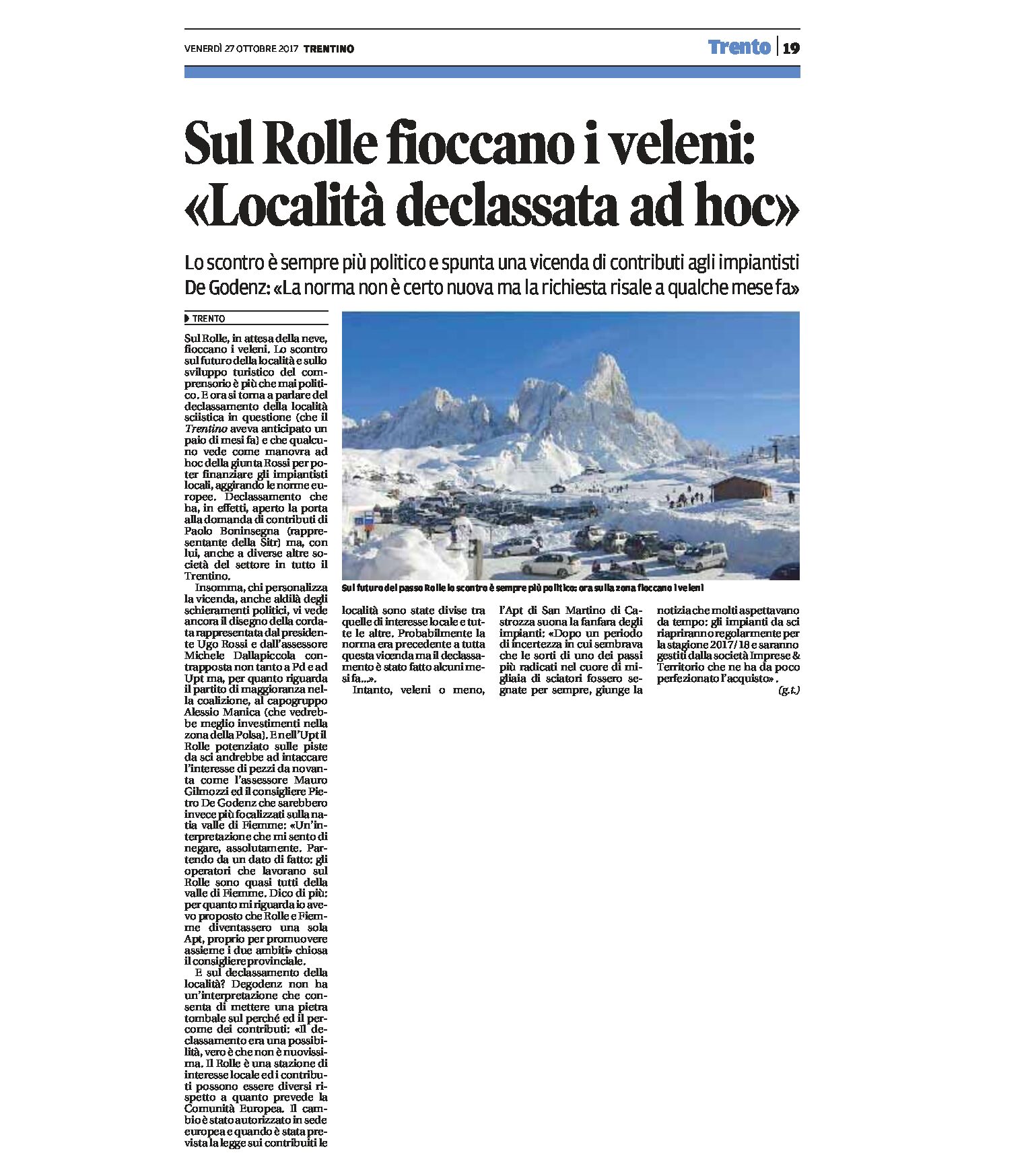 Rolle: fioccano i veleni, “località declassata ad hoc”
