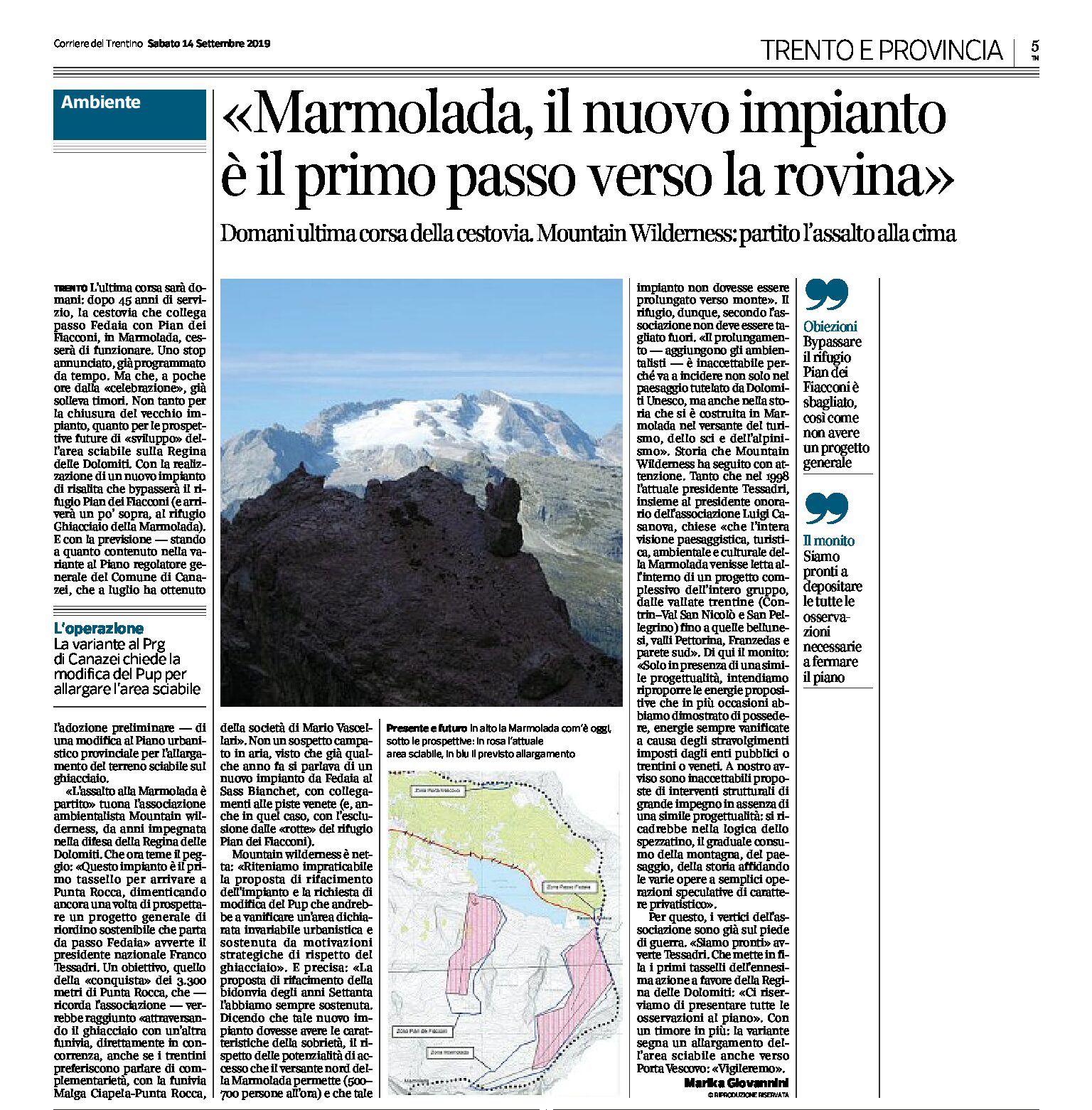 Marmolada: il nuovo impianto è il primo passo verso la rovina