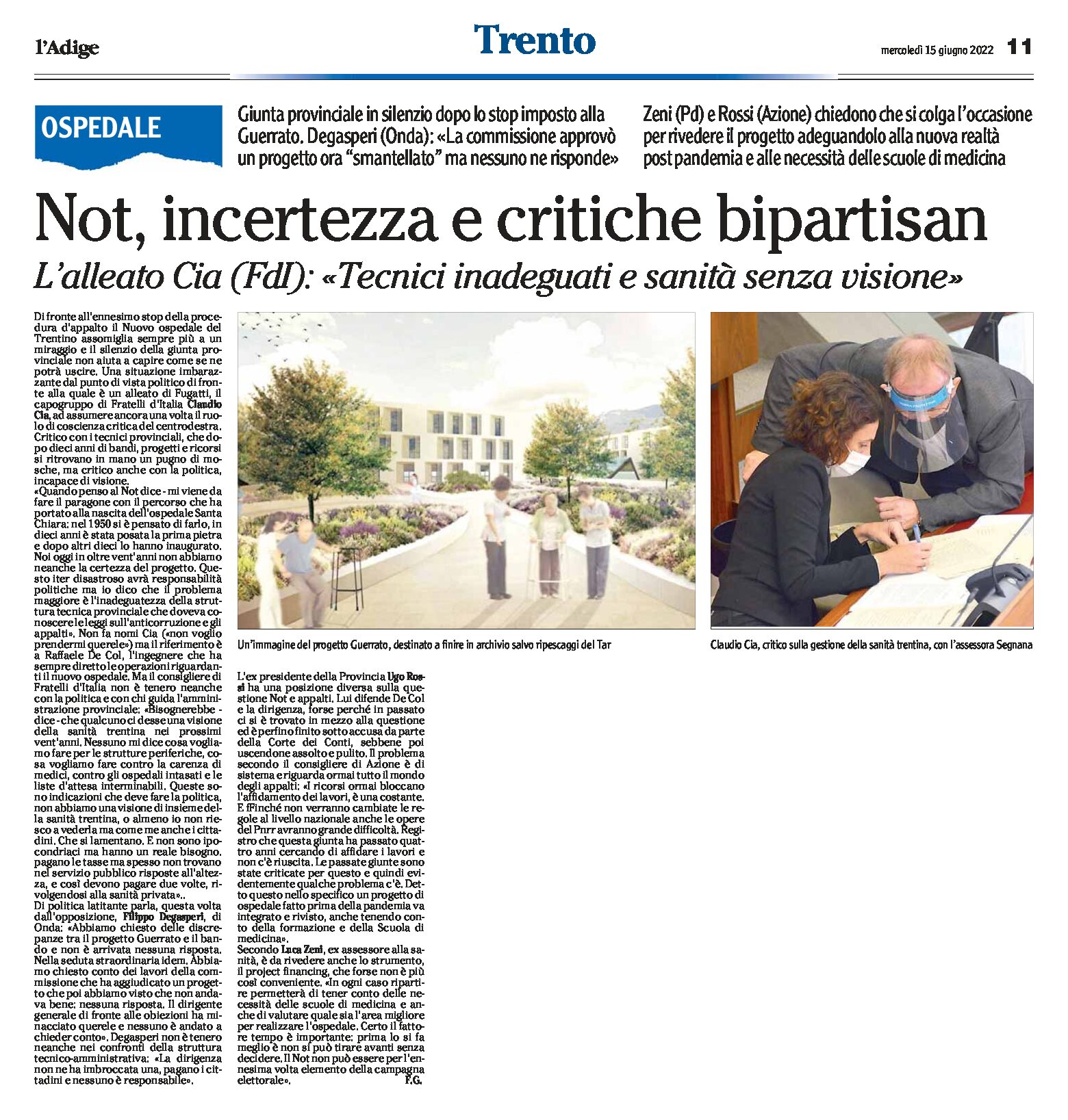 Trento, Not: incertezza e critiche bipartisan