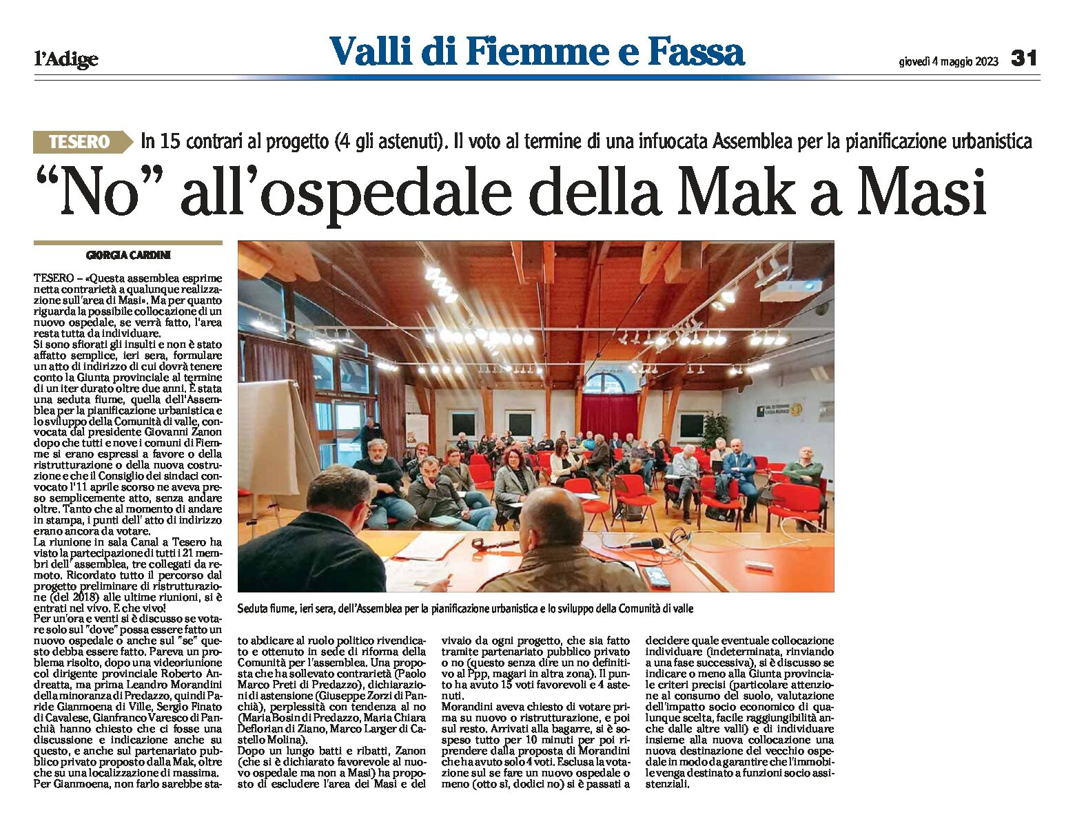 Tesero, assemblea: “no” all’ospedale della Mak a Masi, 15 contrari al progetto e 4 gli astenuti
