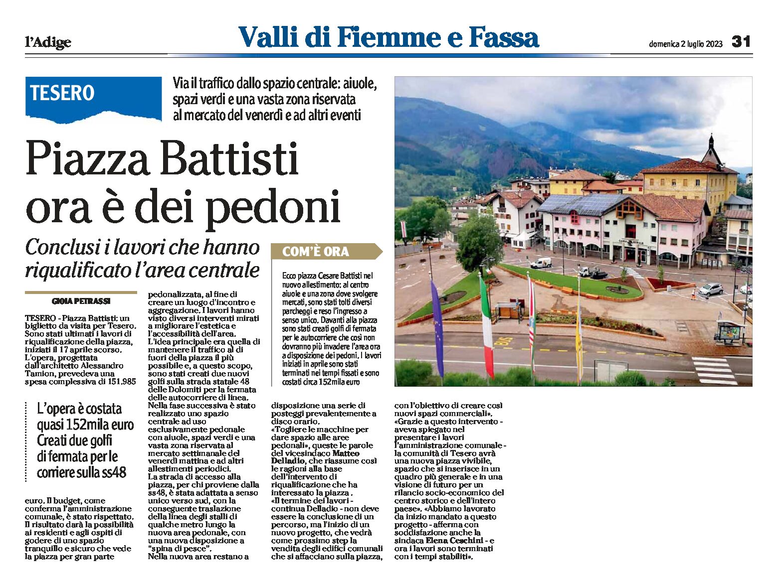 Tesero: piazza Battisti ora è dei pedoni