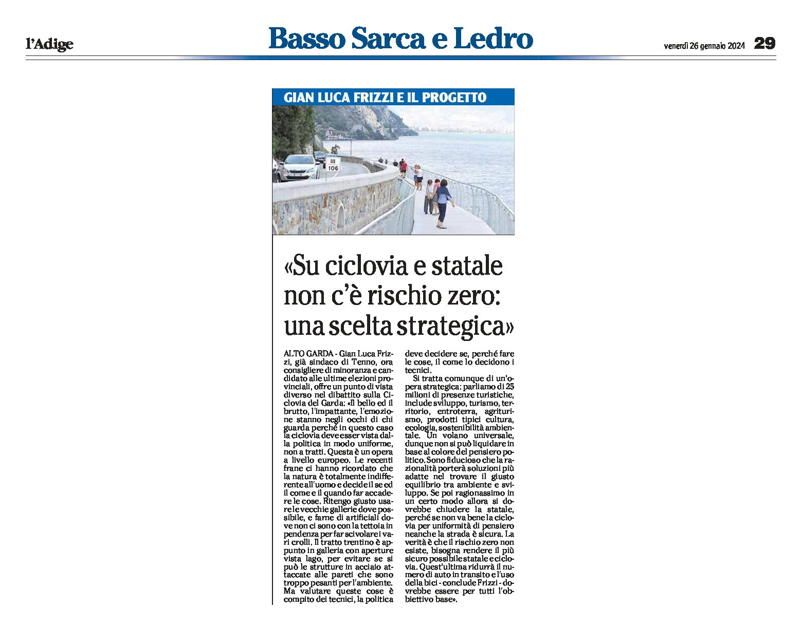 Ciclovia del Garda: Frizzi, ex sindaco di Tenno “su ciclovia e statale non c’è rischio zero”
