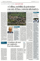 «Collina, mobilità da potenziare con mix di bus e sistemi alternativi»; «Cambiare gli orari per migliorare il servizio urbano»