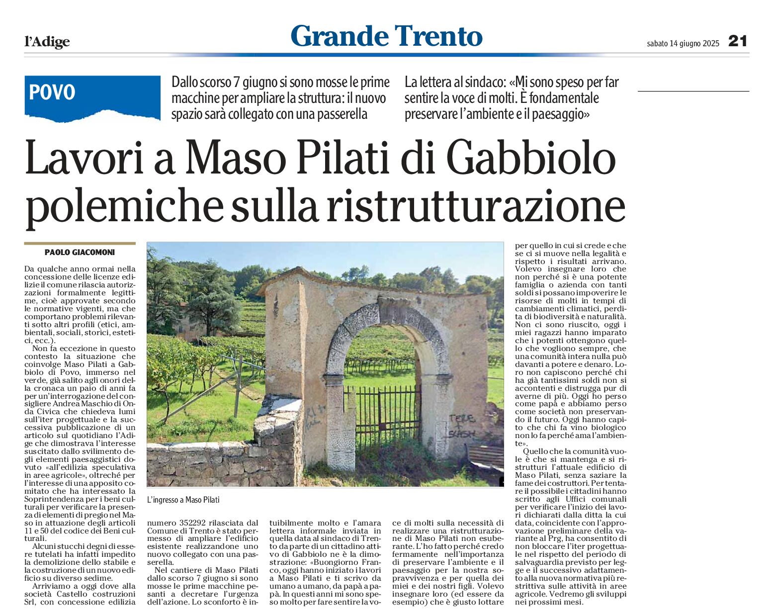 Maso Pilati, polemiche sulla ristrutturazione