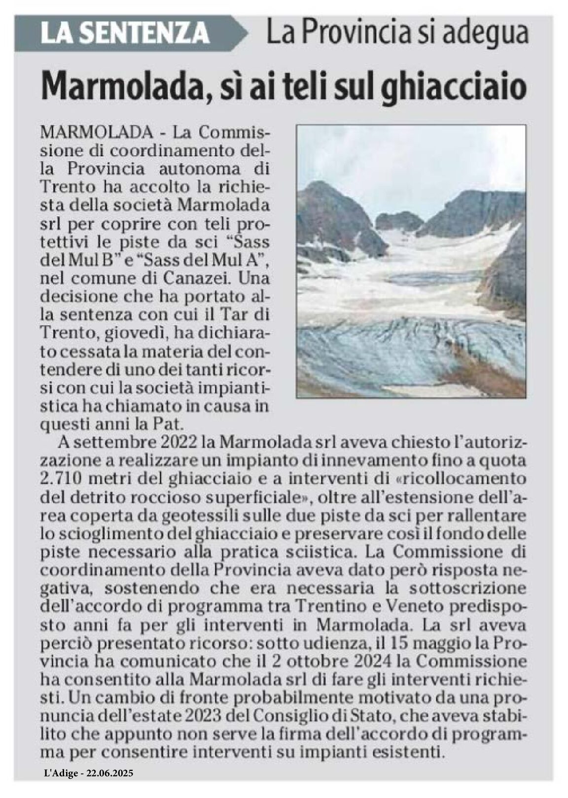 Sì ai teli sul ghiacciaio della Marmolada