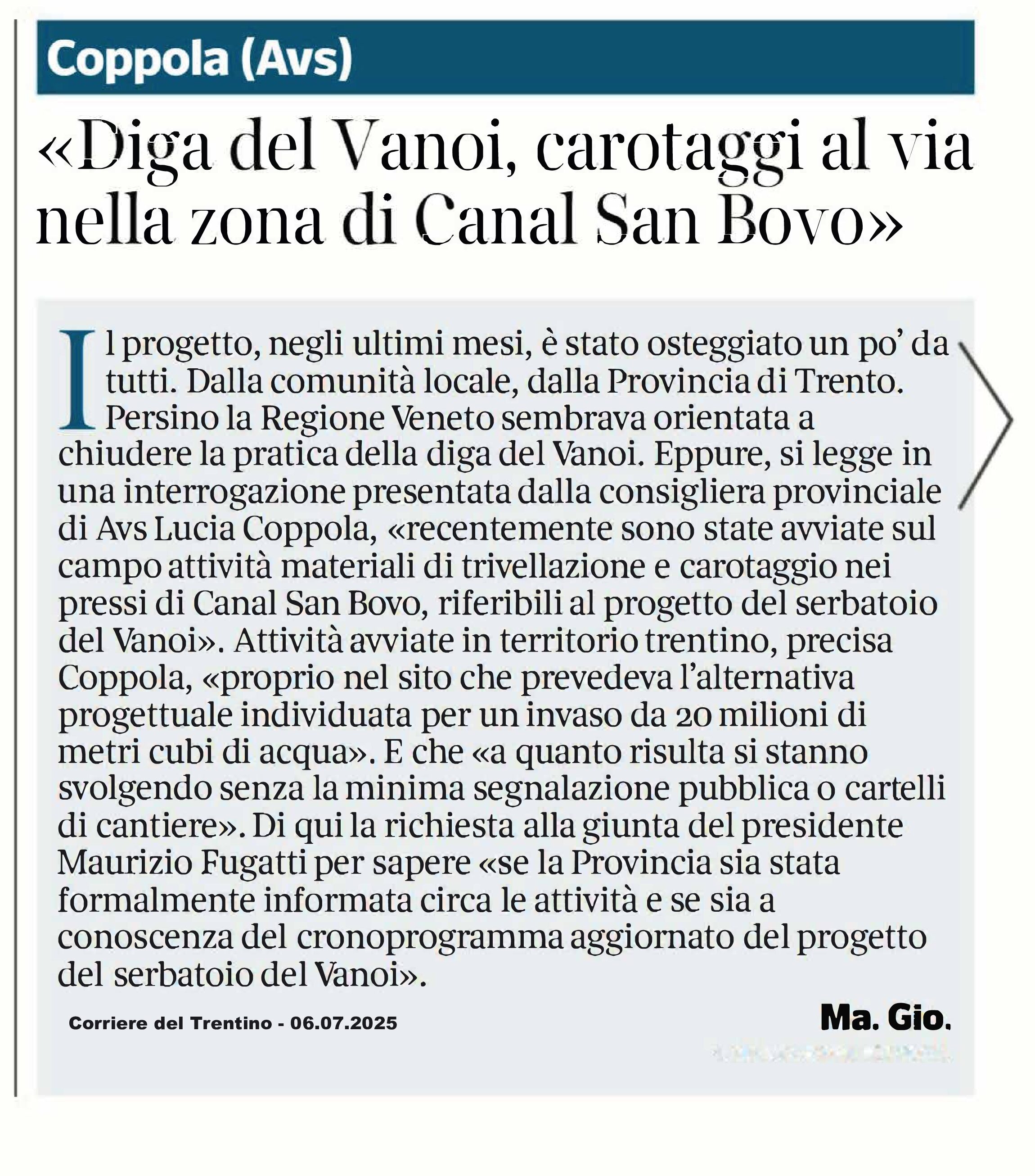 Diga del Vanoi, carotaggi al via