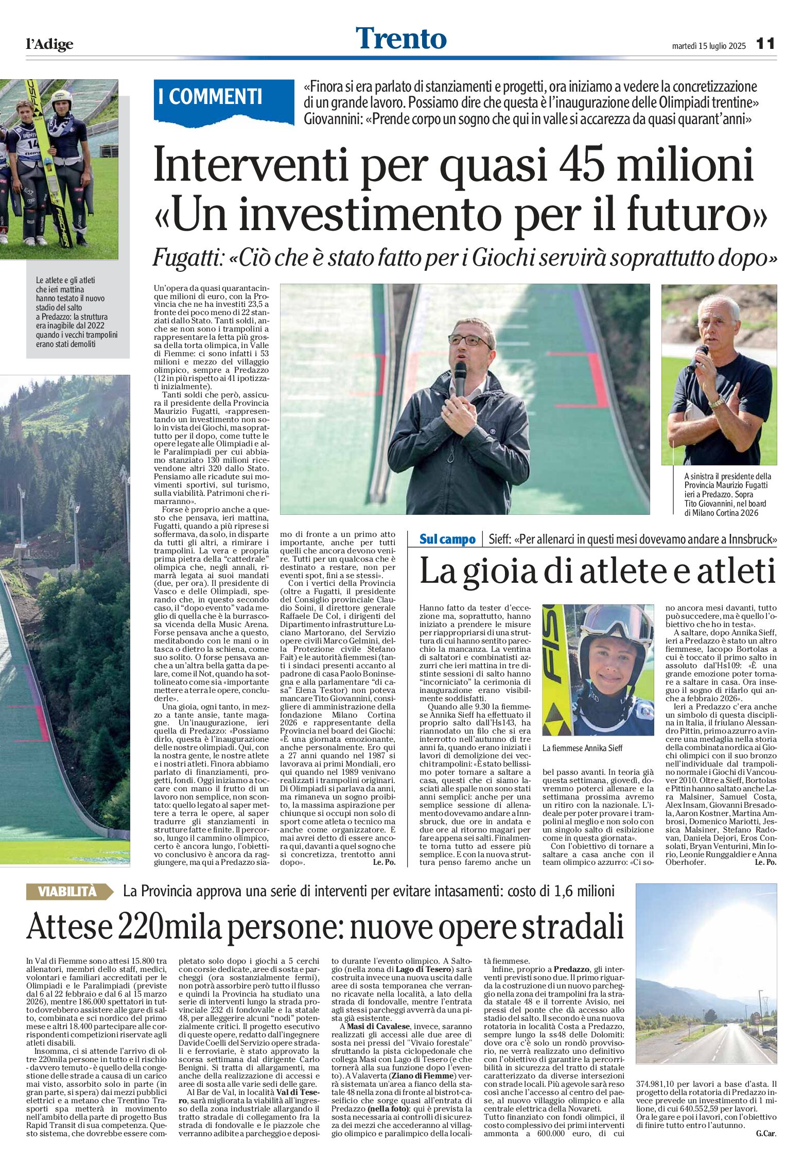 Olimpiadi: pronti trampolini – strade