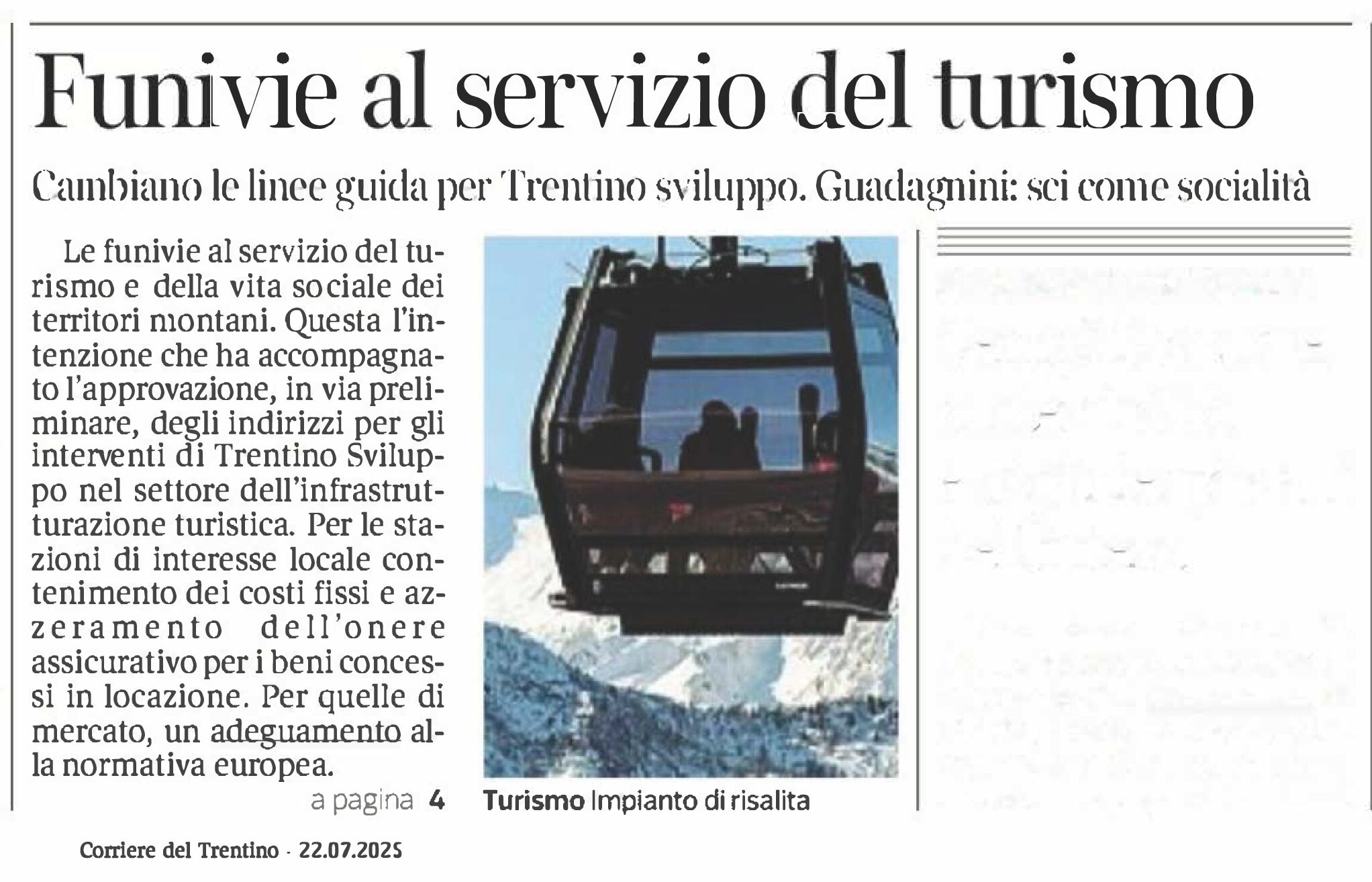 Funivie al servizio del turismo e tutele per i piccoli