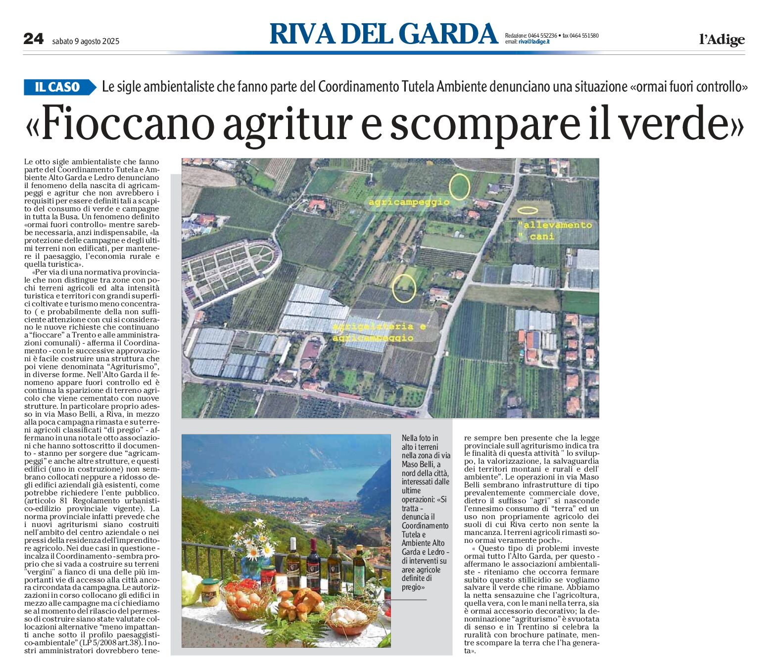 Riva del Geada : fioccano agritur, scompare il verde