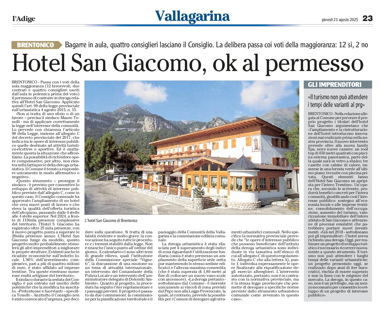 Brentonico: hotel S.Giacomo, ok alla deroga