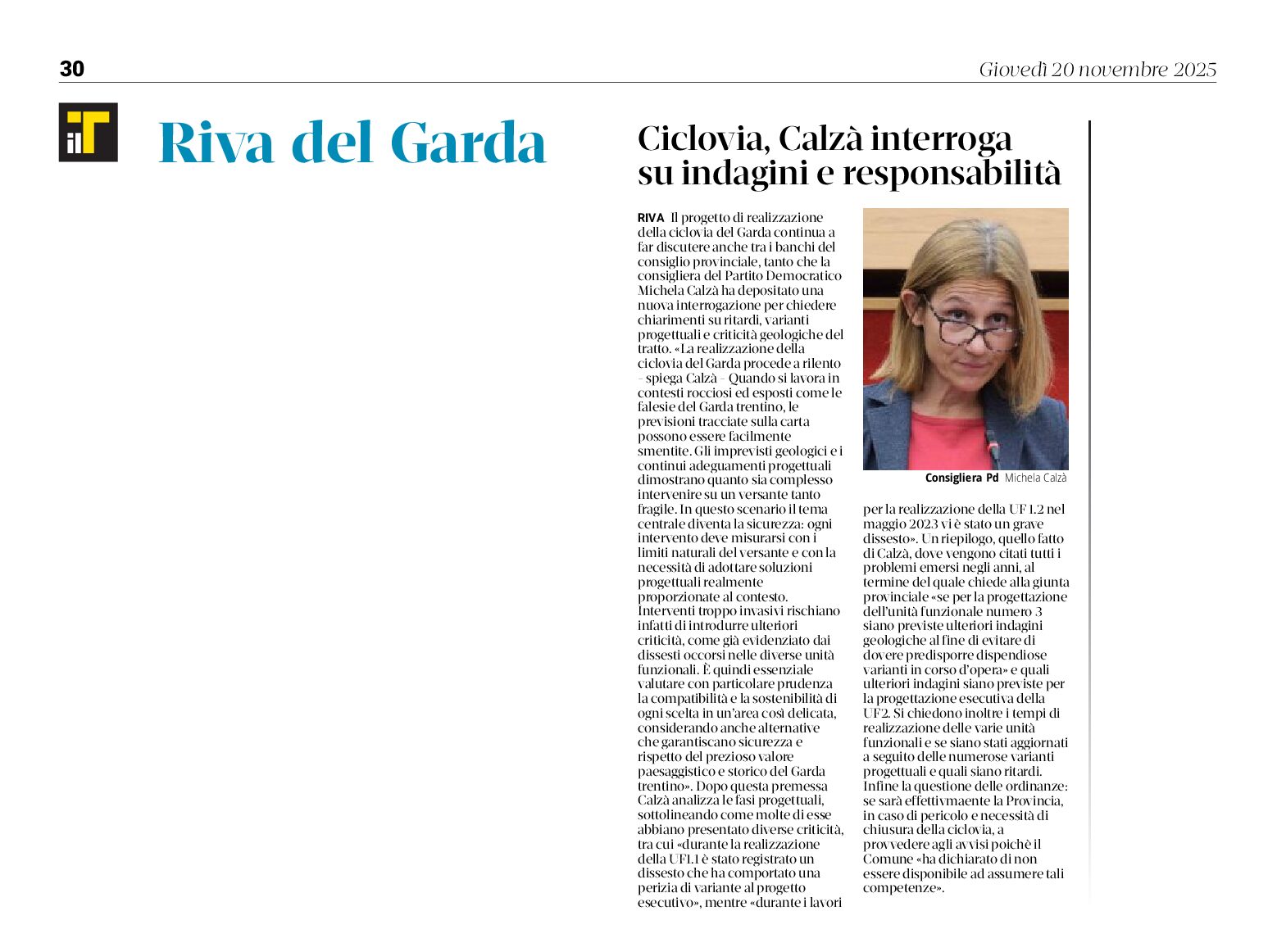 Ciclovia: Calzà intteroga su indagini e responsabilità